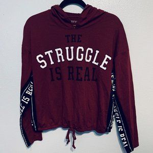 The Struggle Is Real Hoodie